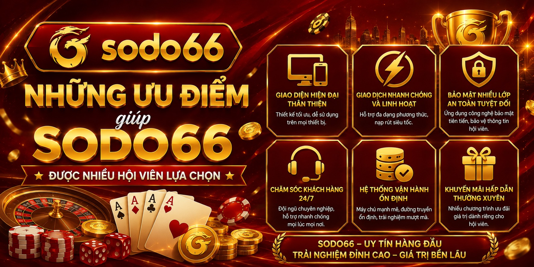 Sodo66 Những ưu điểm giúp sodo 66 có nhiều hội viên