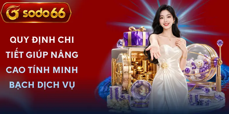 dieu khoan dieu kien sodo66 cac quy dinh lien quan