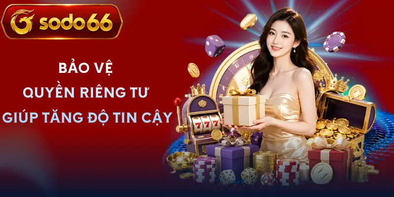 quyen rieng tu sodo66 tam quan trong