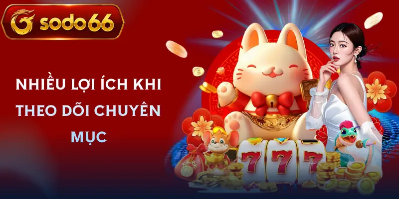 tin tuc sodo66 loi ich